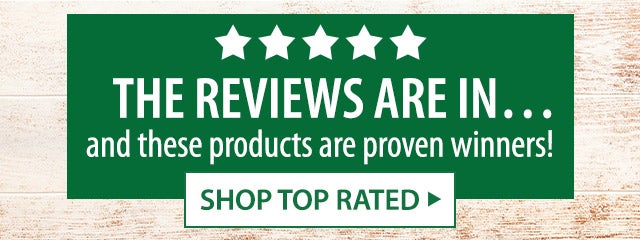 The reviews are inâ¦ and these products are proven winners!  SHOP TOP RATED>