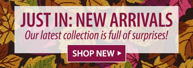 JUST IN: NEW ARRIVALS Our latest collection is full of surprises! SHOP NEW>