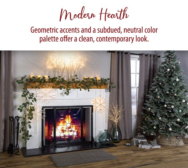 Modern Hearth Geometric accents and a subdued, neutral color palette offer a clean, contemporary look.