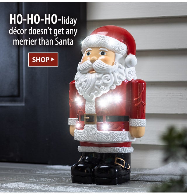 HO-HO-HO-liday decor doesnât get any merrier than Santa