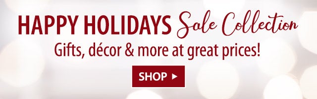 Happy Holidays Sale Collection >