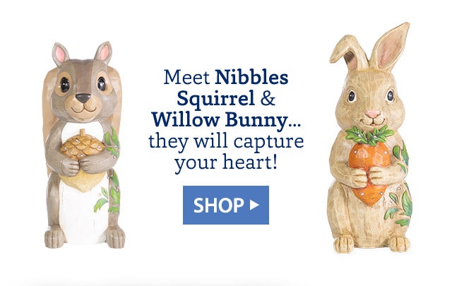 Meet Nibbles Squirrel & Willow Bunny…they will capture your heart! SHOP>