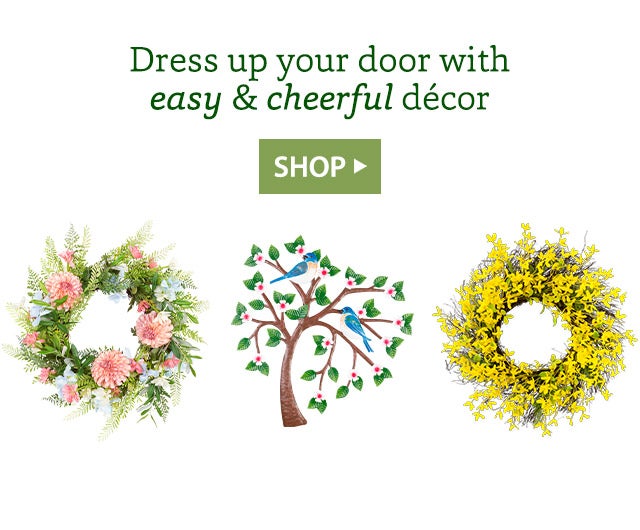 Dress up your door with easy & cheerful décor SHOP>