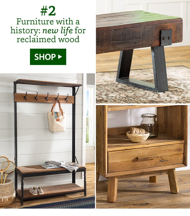 #2 Furniture with a history: new life for reclaimed wood SHOP>