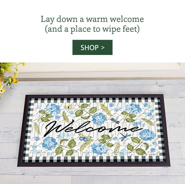 Lay down a warm welcome (and a place to wipe feet) SHOP>