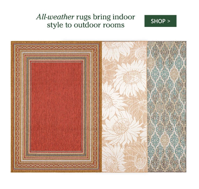 All-weather rugs bring indoor style to outdoor rooms SHOP>