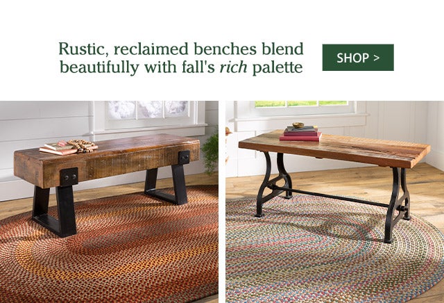 Rustic, reclaimed benches blend beautifully with fall's rich palette SHOP>