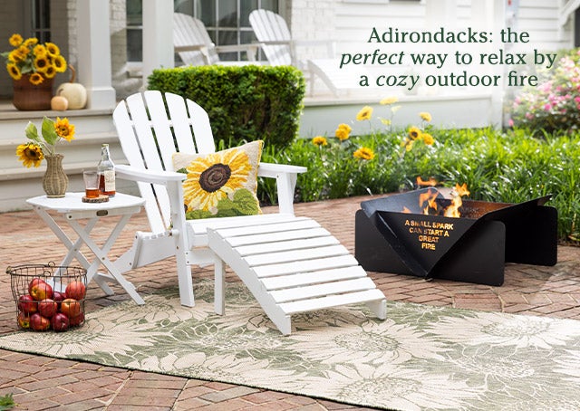 Adirondacks: the perfect way to relax by a cozy outdoor fire