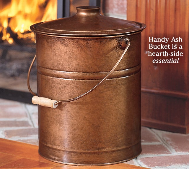 Handy Ash Bucket is a hearth-side essential SHOP>