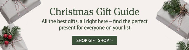 Christmas Gift Guide All the best gifts, all right here – find the perfect present for everyone on your list SHOP GIFT SHOP>