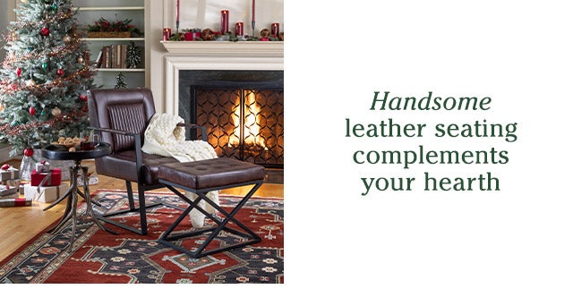 Handsome leather seating complements your hearth SHOP>