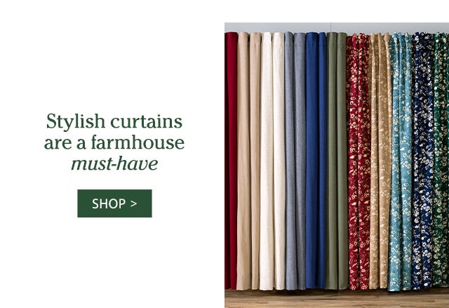 Stylish curtains are a farmhouse must-have