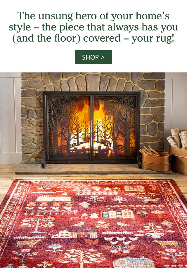 The unsung hero of your home’s style – the piece that always has you (and the floor) covered – your rug!