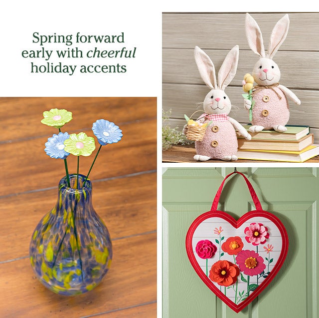 Spring forward early with cheerful holiday accents