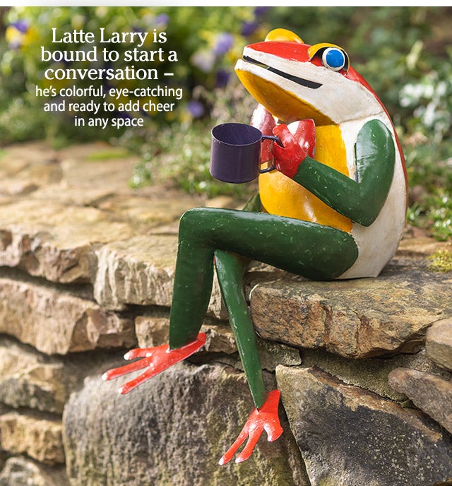 Latte Larry is bound to start a conversation – he’s colorful, eye-catching and ready to add cheer in any space