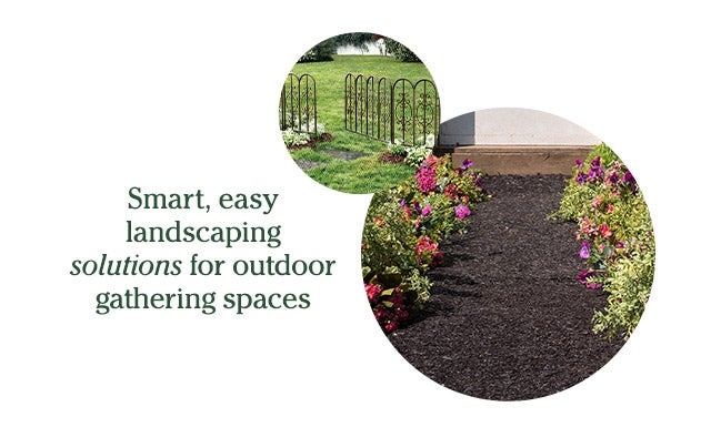 Smart, easy landscaping solutions for outdoor gathering spaces