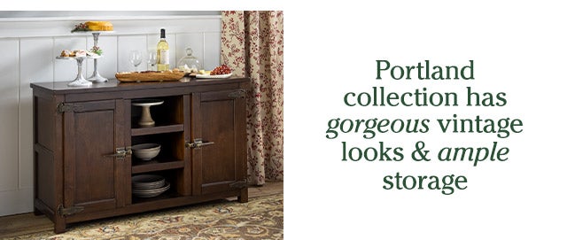 Portland collection has gorgeous vintage looks & ample storage