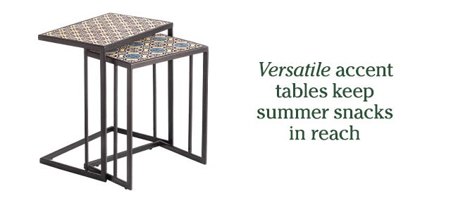 Versatile accent tables keep summer snacks in reach 