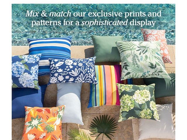 Mix & match our exclusive prints and patterns for a sophisticated display 