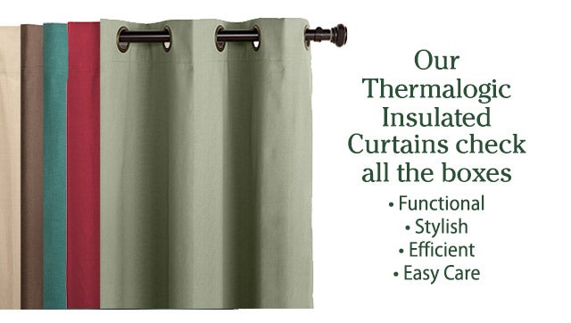 Our Thermalogic Insulated Curtains check all the boxes