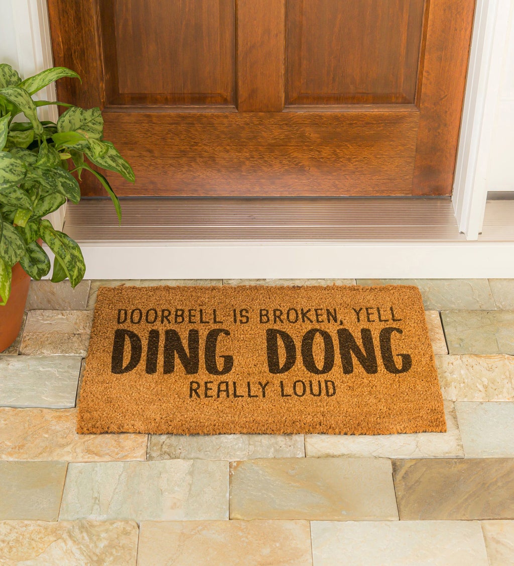 Doorbell Broken, Yell 'Ding-Dong' Really Loud Decorative Coir Mat, 16" x 28"