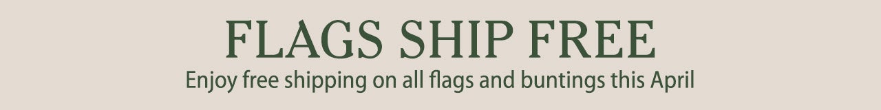Flags Ship Free - Enjoy free shipping on all flags and buntings this April