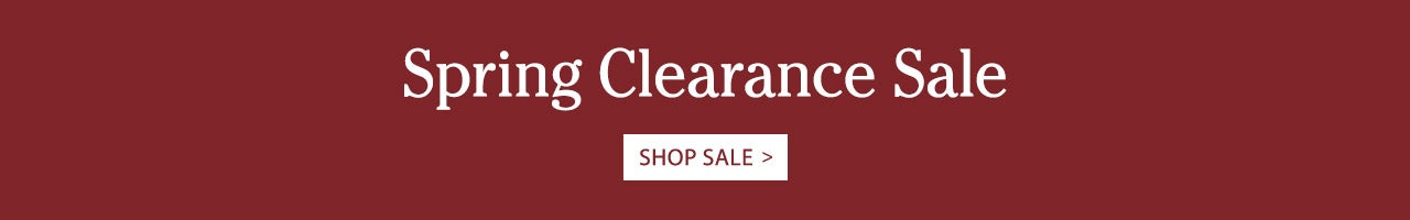 Spring Clearance Sale SHOP SALE