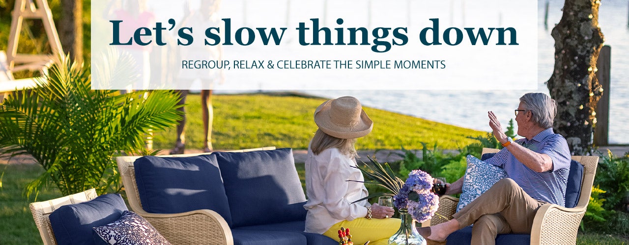 Let's slow things down regroup, relax & celebrate the simple things